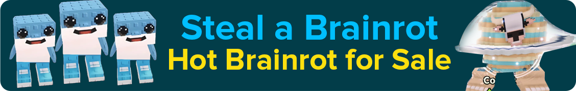 Steal a Brainrot