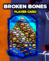Blue Lock: Rivals Items Broken Bones (Player Card)