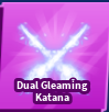 Blade Ball Dual Gleaming Katana