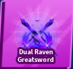 Blade Ball Dual Raven Greatsword