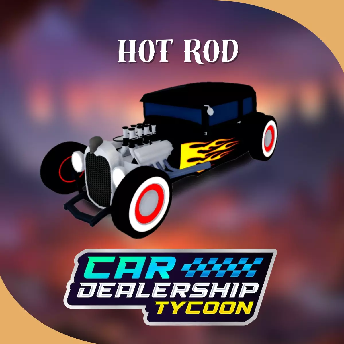 Car Dealership Tycoon Items Hot Rod