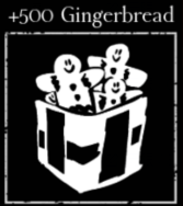 Forsaken Items +500 Gingerbread