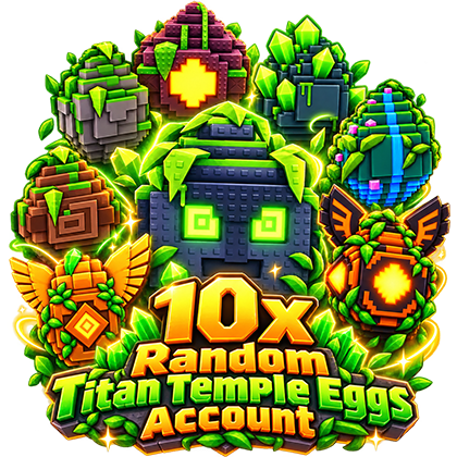 Steal An Egg Account 10x Random Titan Temple Eggs Account