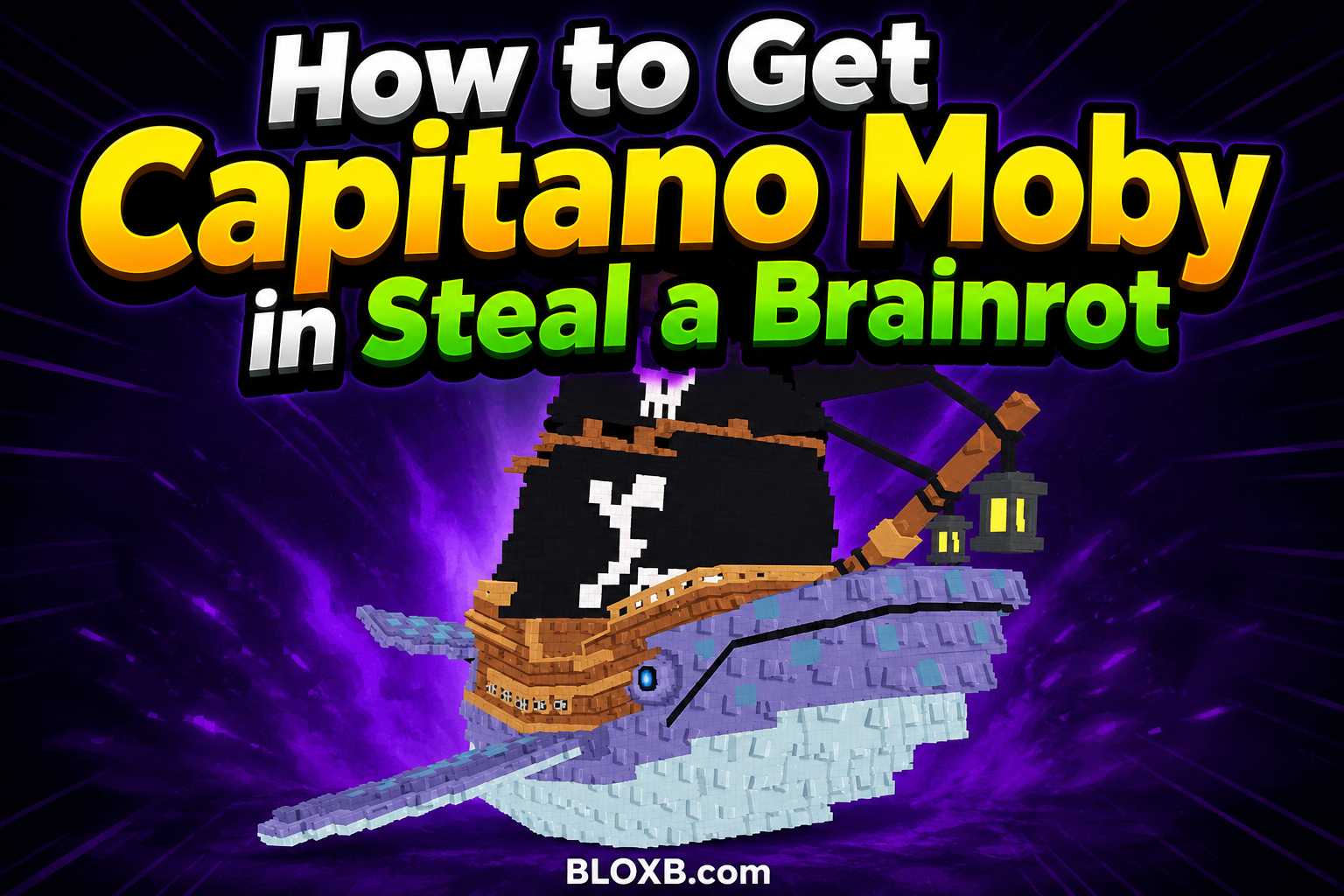 How to Get Capitano Moby in Steal a Brainrot
